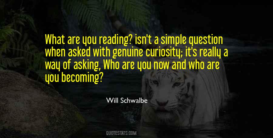 Quotes About Asking A Question #597502