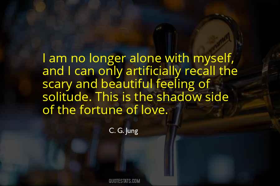 Love Is Scary Quotes #1744446