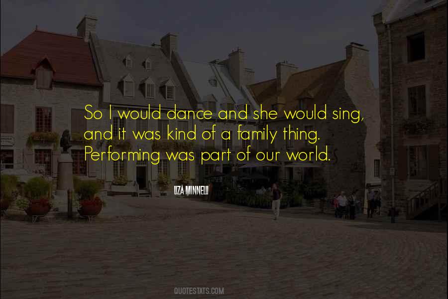 Quotes About Dance Family #1398766