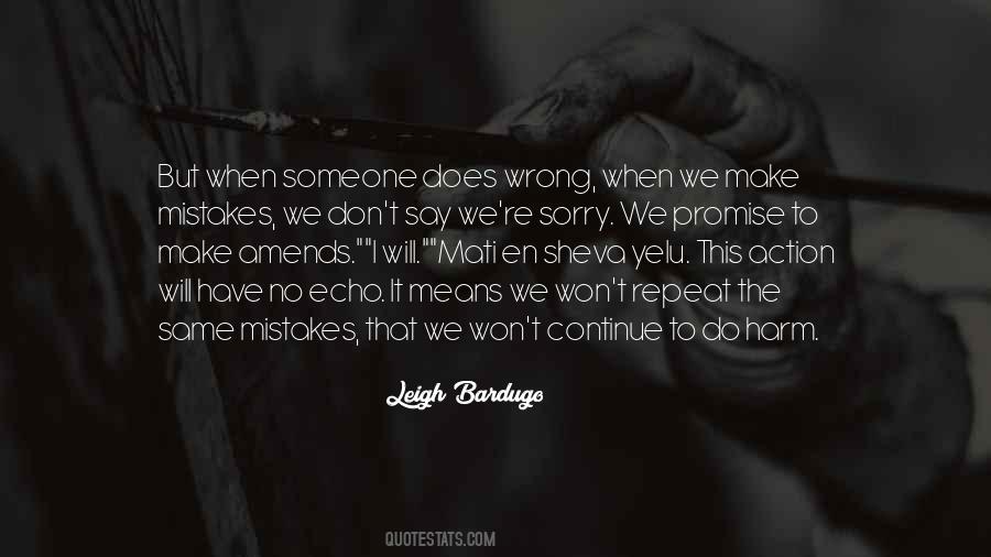 Quotes About Apologizing To Someone #1139503
