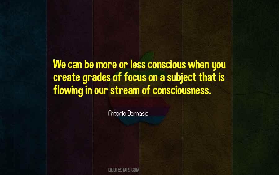 Quotes About Stream Of Consciousness #1222730