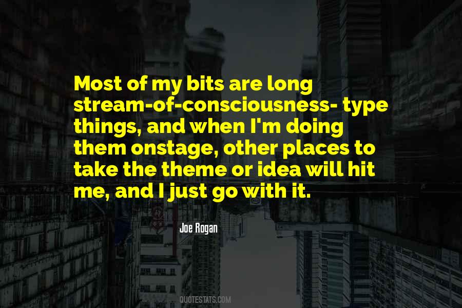 Quotes About Stream Of Consciousness #129208