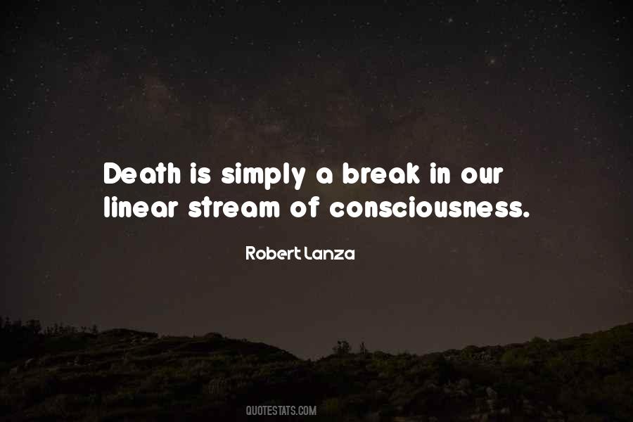 Quotes About Stream Of Consciousness #1445009