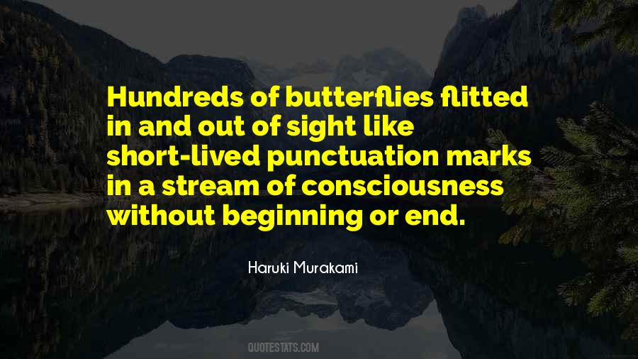 Quotes About Stream Of Consciousness #1806564