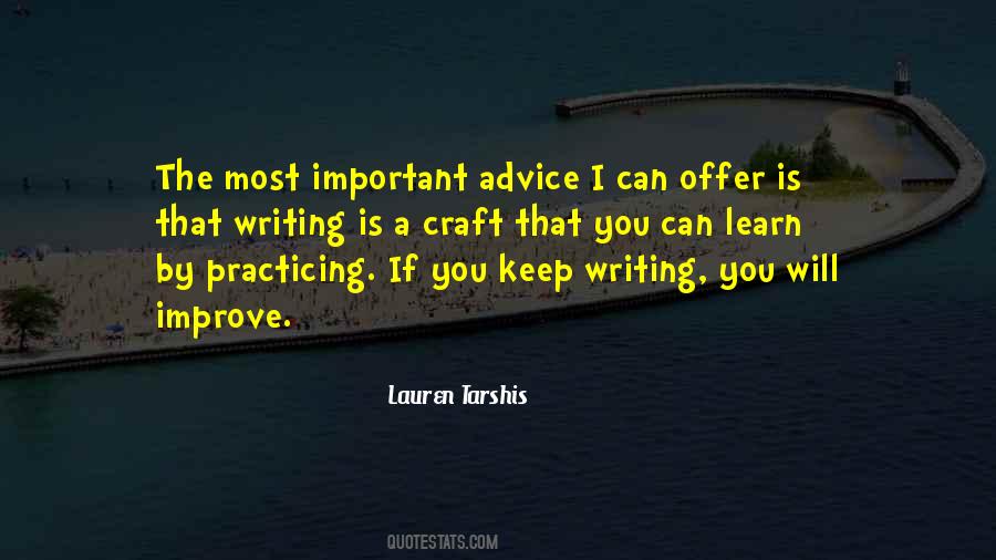 Quotes About Practicing Your Craft #868103