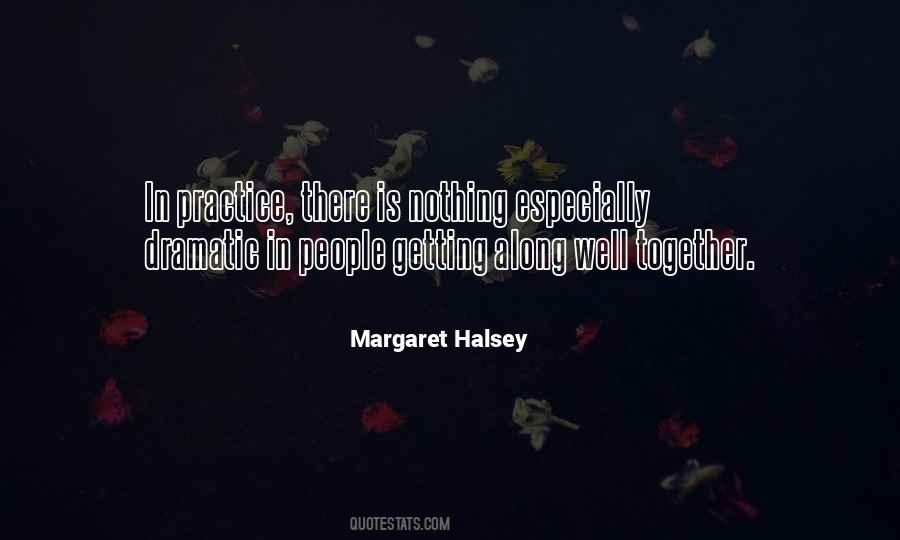 Quotes About People Getting Along #855408