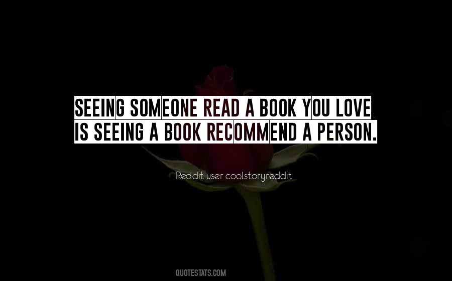 Quotes About Seeing The Person You Love #1870236