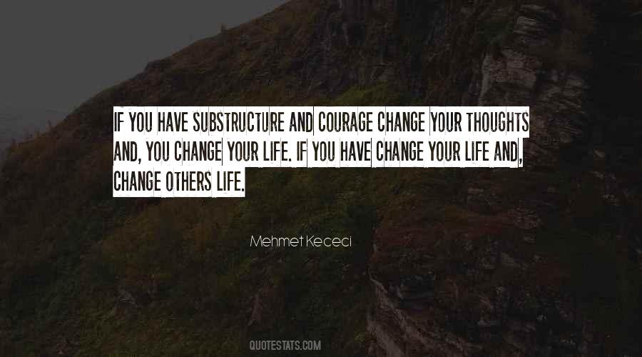 Quotes About Life And Change #1123361