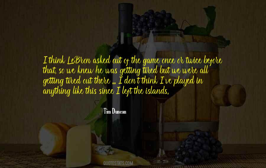 Quotes About Thinking Twice #1794104