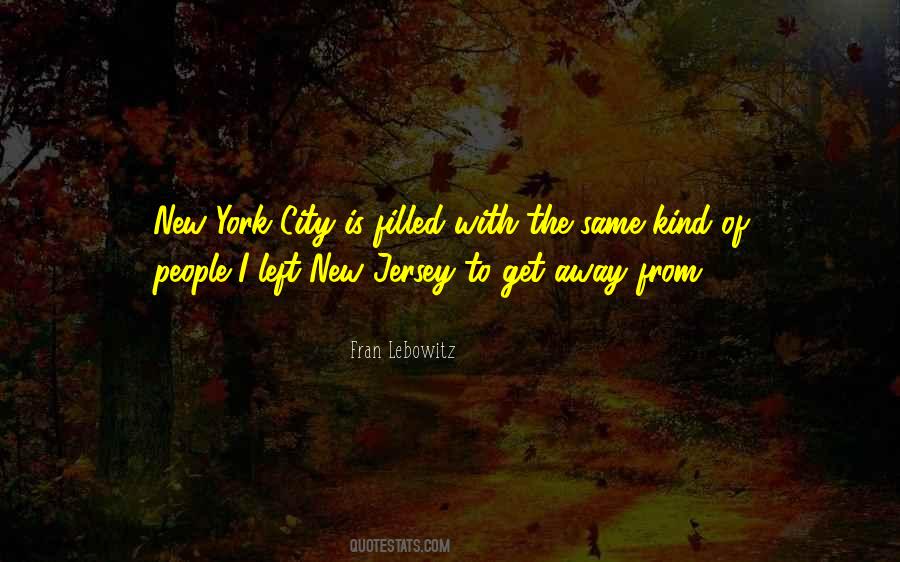 Quotes About Jersey City #1481717