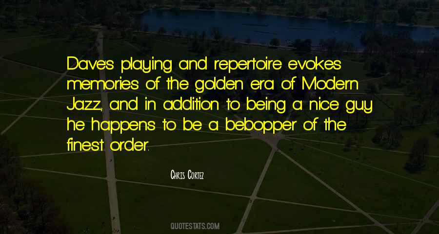 Quotes About The Modern Era #164572