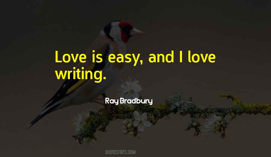 Quotes About Easy #1860911