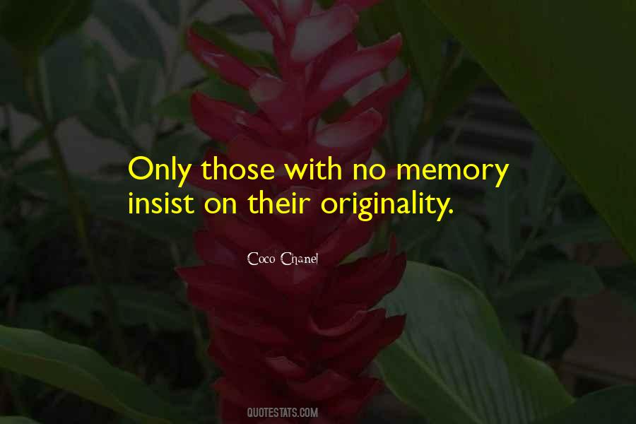 Quotes About No Originality #1454267