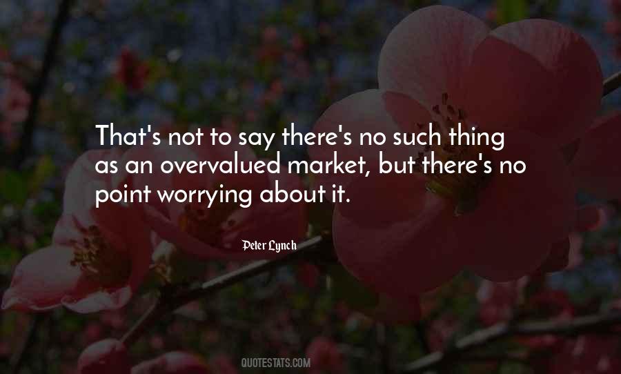 No Worry Quotes #1015130