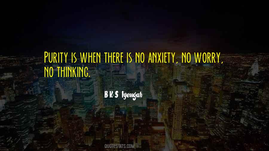 No Worry Quotes #1591143