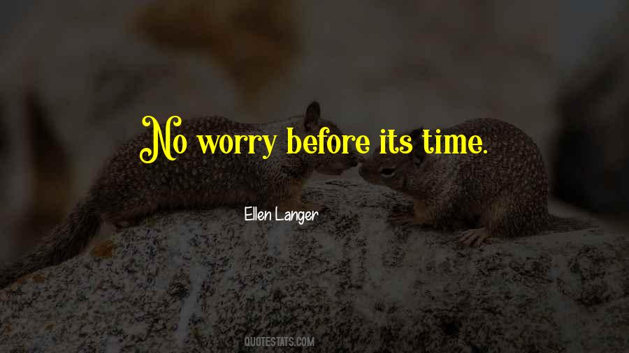 No Worry Quotes #191017