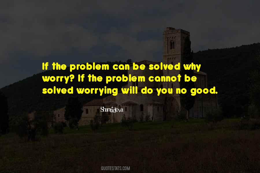 No Worry Quotes #292949