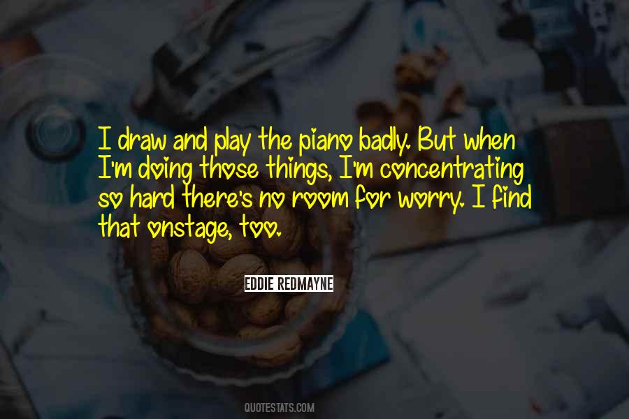No Worry Quotes #680735