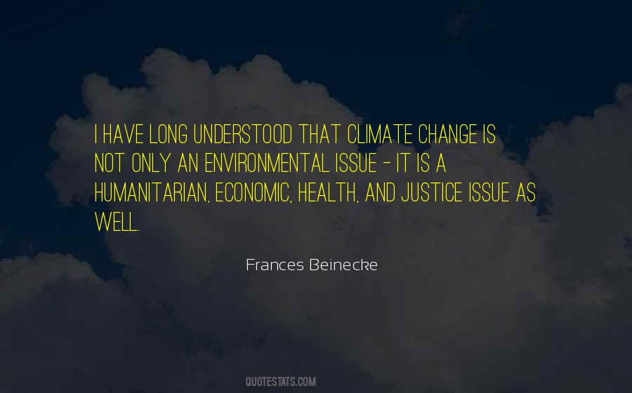 Quotes About Environmental Justice #702427