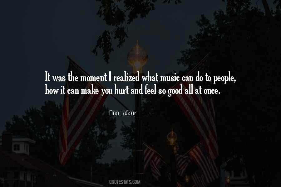 Quotes About Feel Good Music #200656