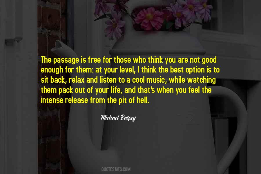 Quotes About Feel Good Music #509657
