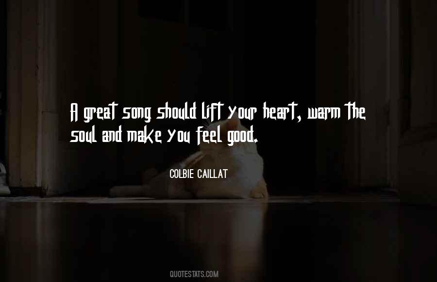 Quotes About Feel Good Music #561102