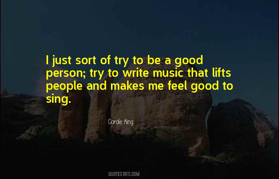 Quotes About Feel Good Music #617061