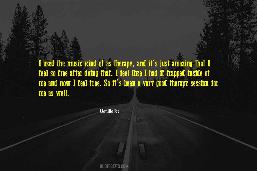 Quotes About Feel Good Music #864805