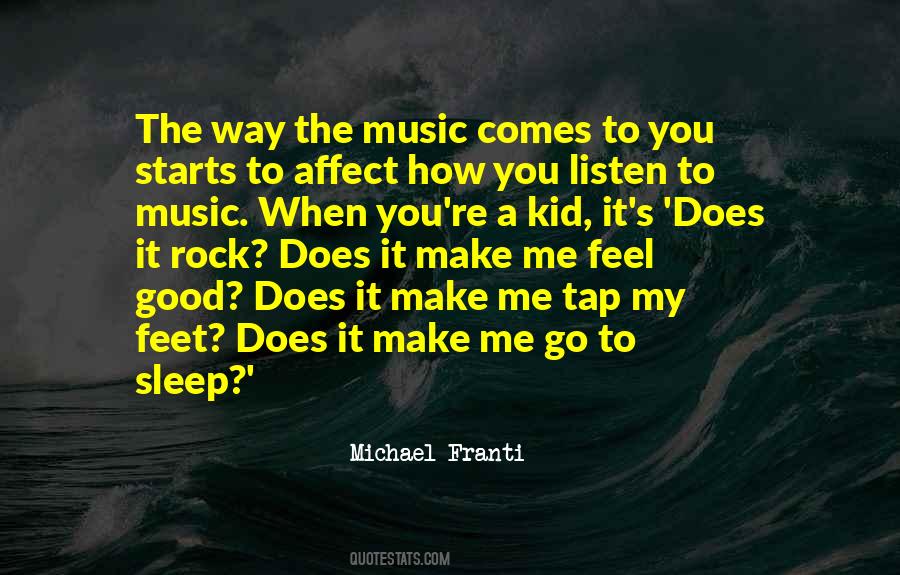 Quotes About Feel Good Music #907105