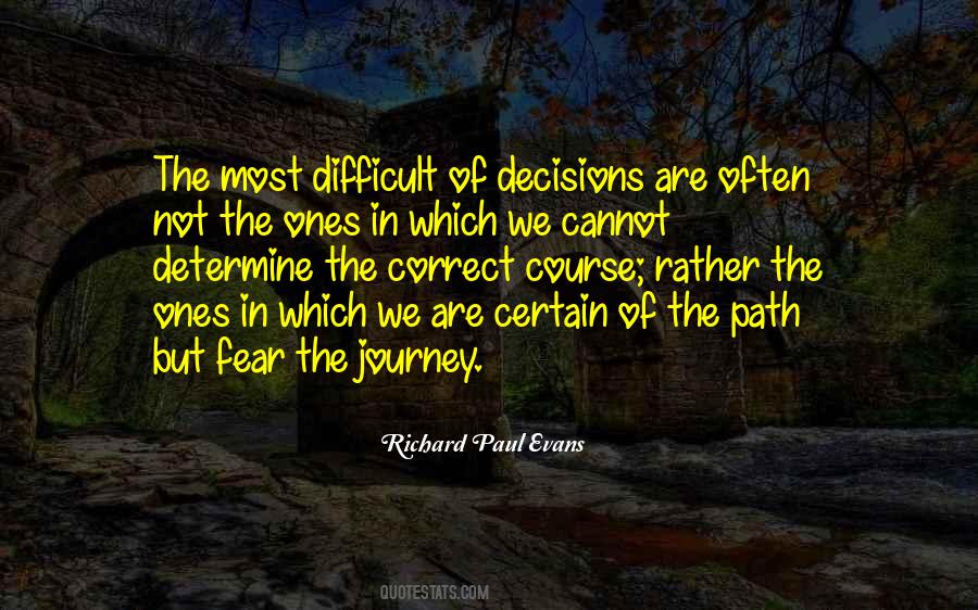 Quotes About Correct Decisions #1146417