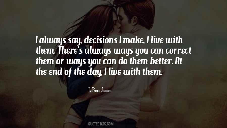 Quotes About Correct Decisions #307152