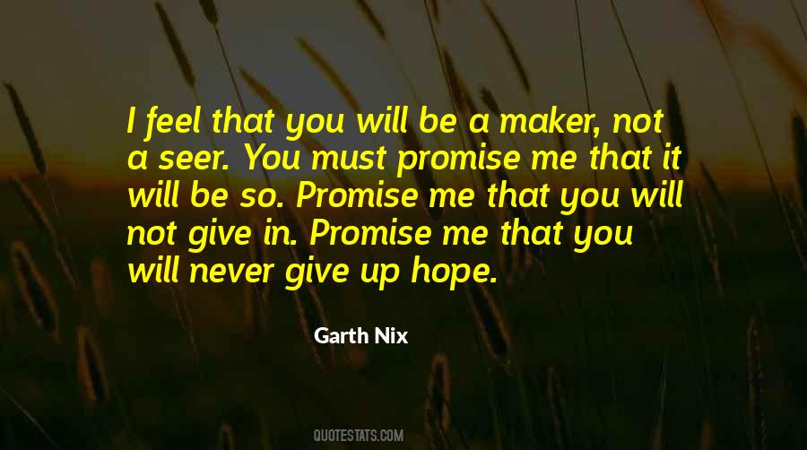 Quotes About Give Up #1621127