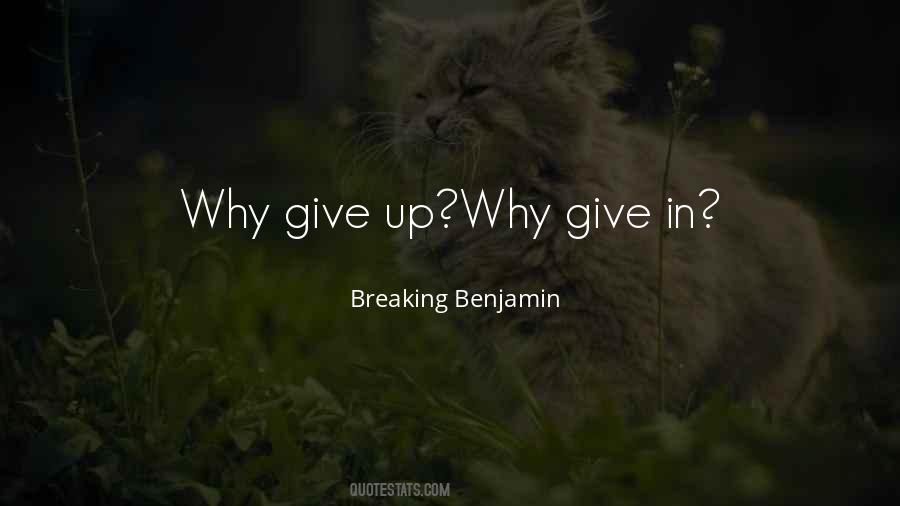 Quotes About Give Up #1635716