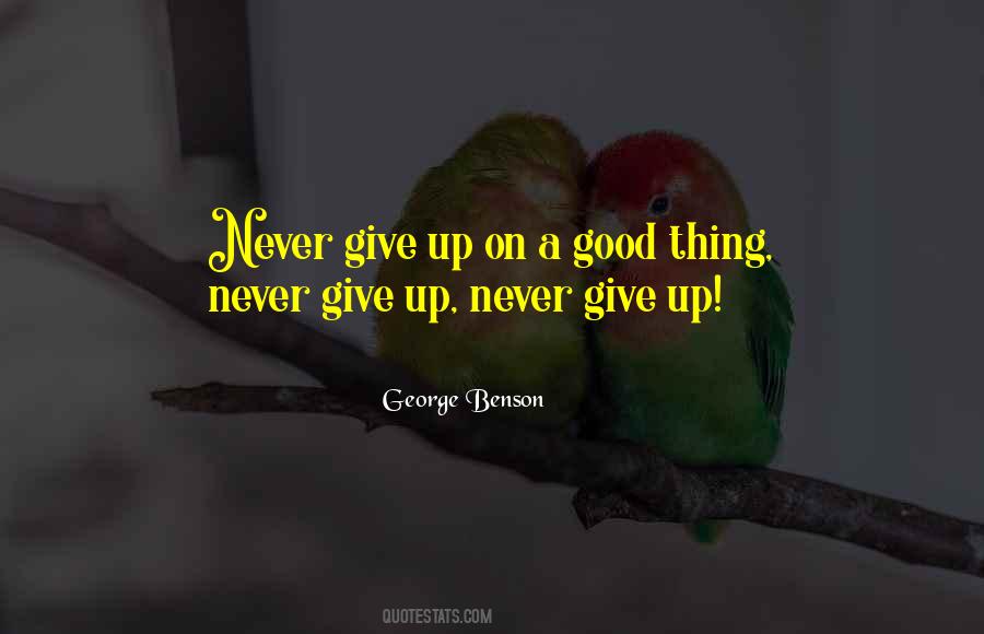 Quotes About Give Up #1874703