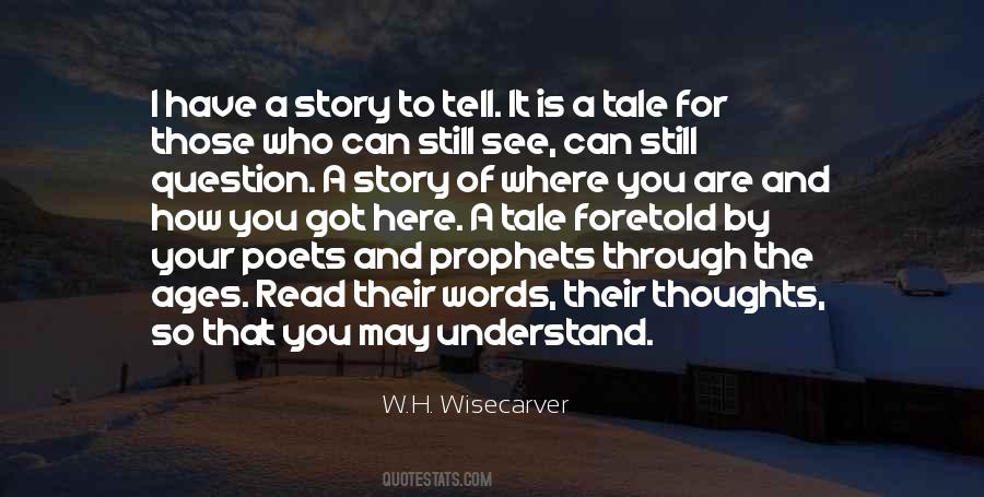 Tell A Tale Quotes #713539