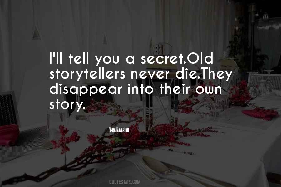 Tell A Tale Quotes #927451