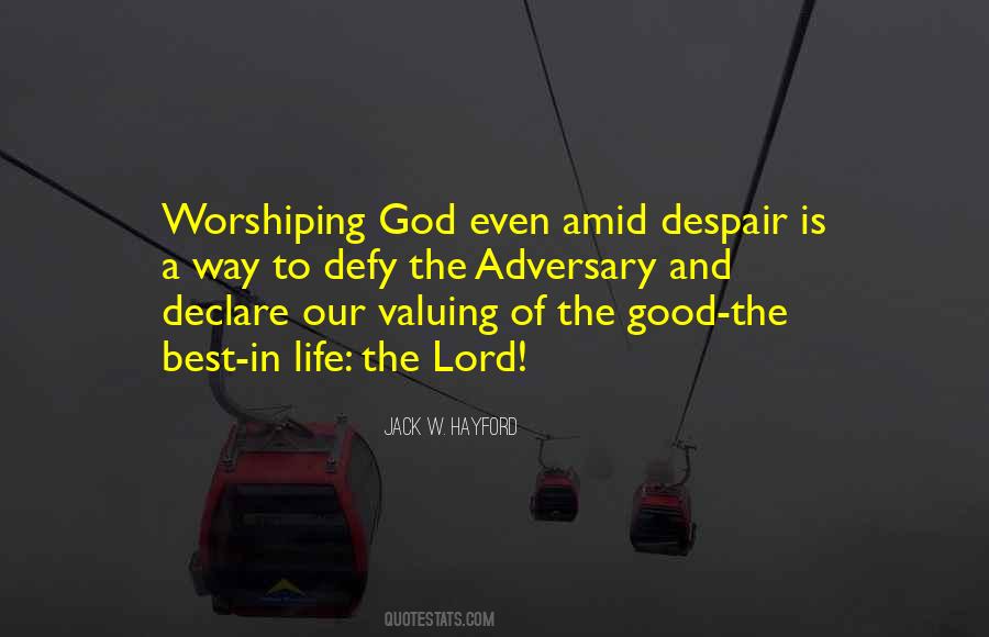 Quotes About Worship The Lord #1653013