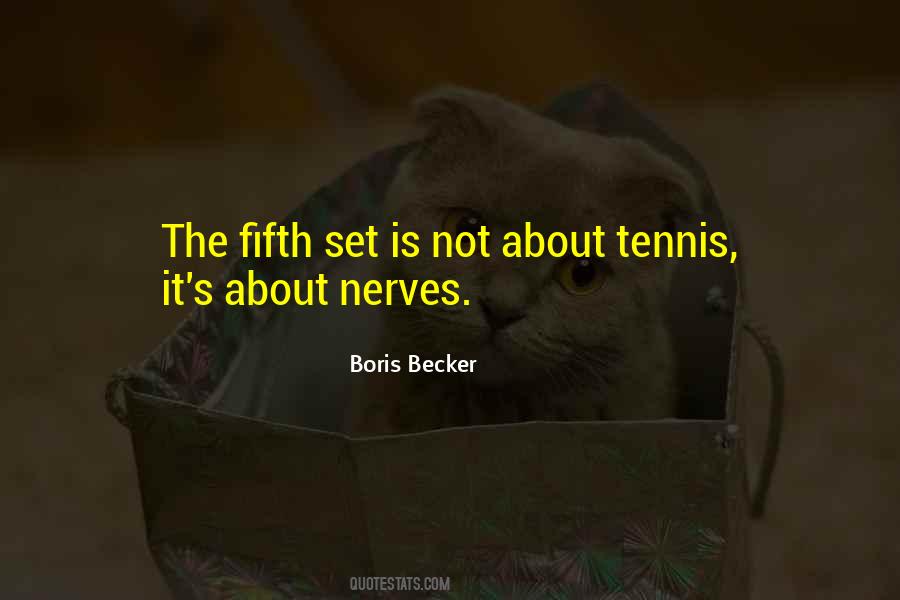 Quotes About Nerves #1068105