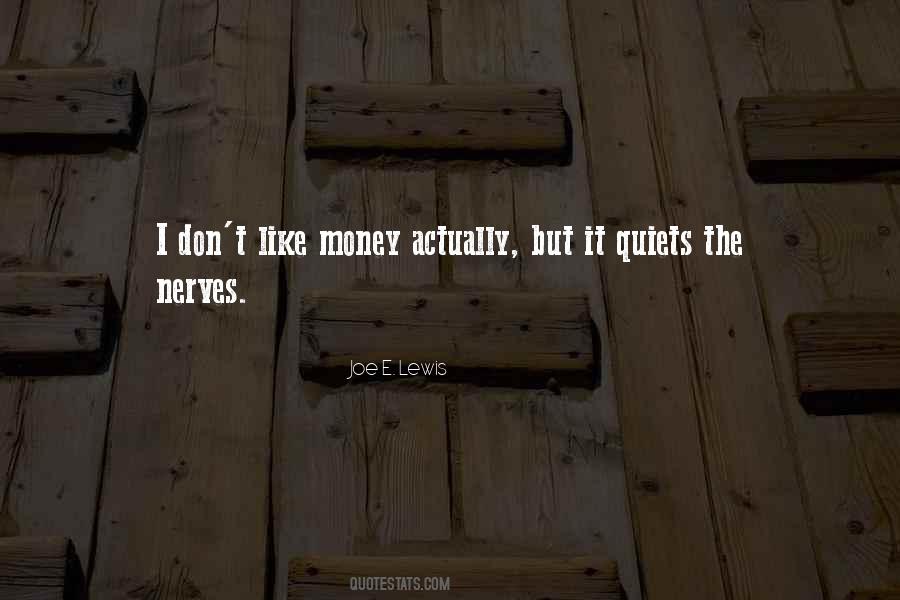 Quotes About Nerves #1271488