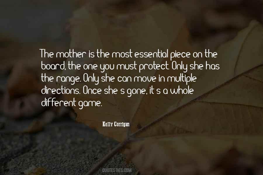 Quotes About Only One Mother #264365