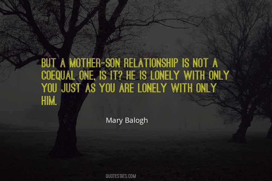 Quotes About Only One Mother #337230