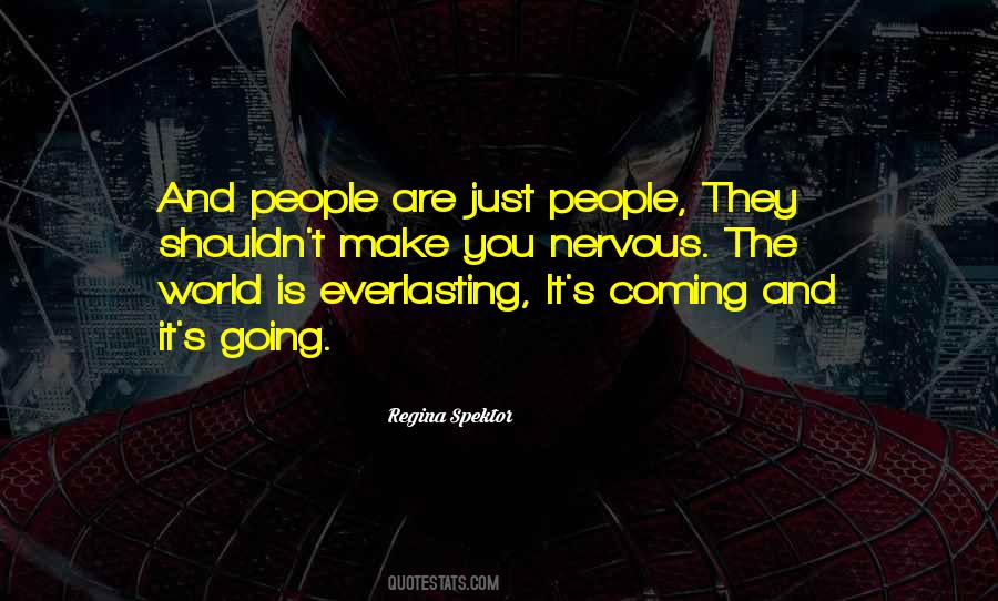 Quotes About People Coming And Going #193930
