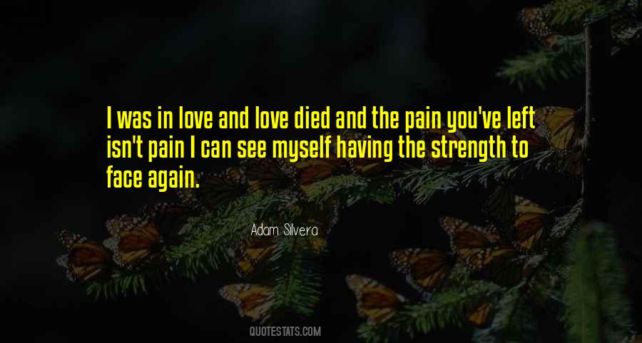 Quotes About Strength And Pain #603159