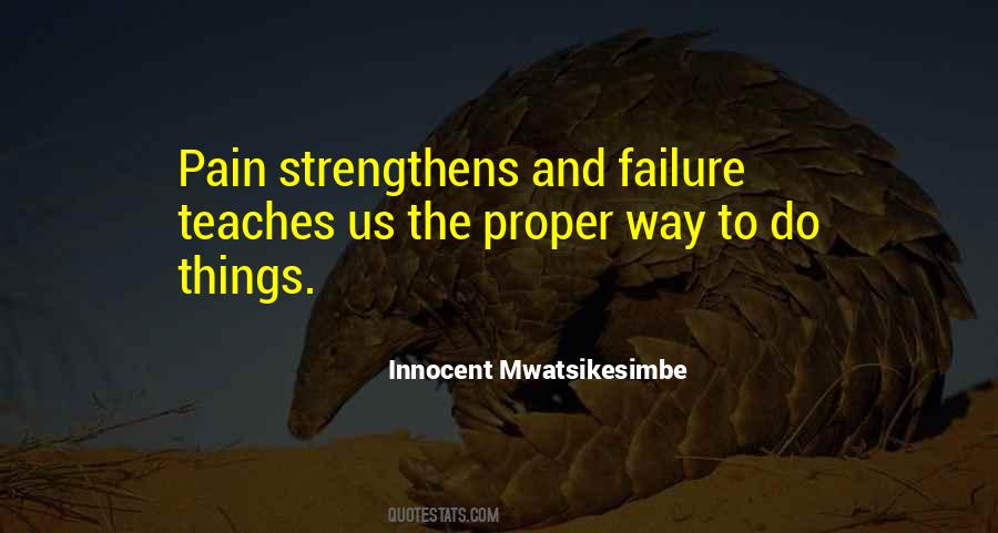 Quotes About Strength And Pain #675333