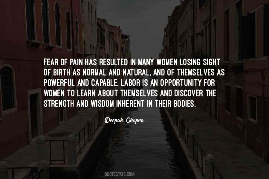 Quotes About Strength And Pain #701734