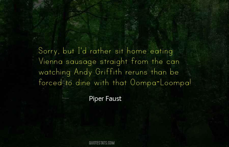 Quotes About Faust #133328