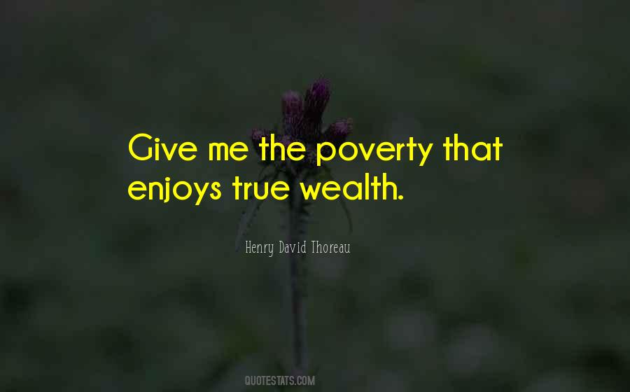 Poverty Wealth Quotes #658099