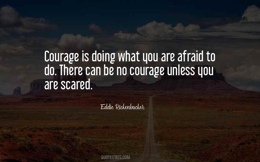 Are You Scared Quotes #635576