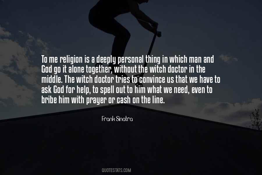 Quotes About Man And God #812012