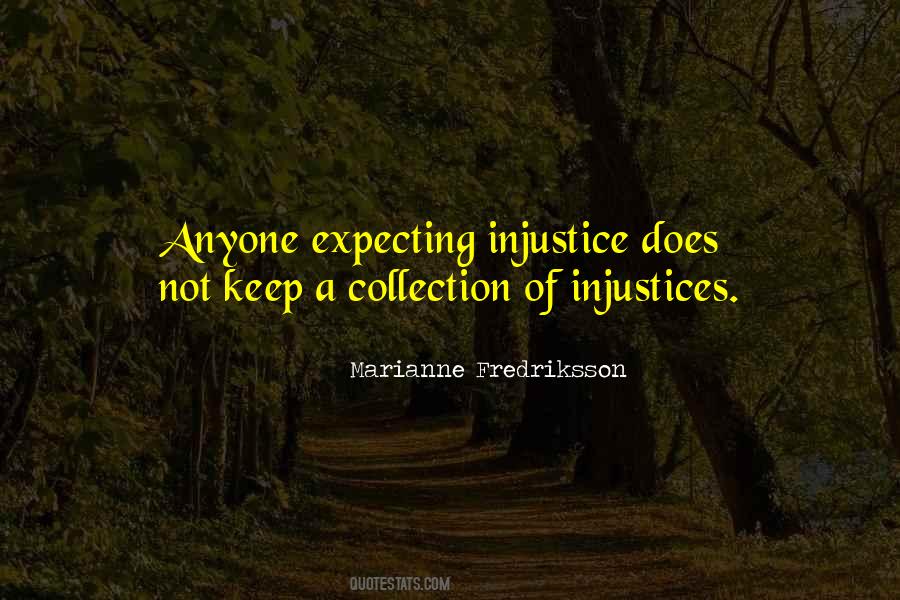 Quotes About Expecting Too Much #28958
